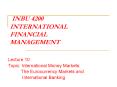 INBU 4200 INTERNATIONAL FINANCIAL MANAGEMENT PowerPoint PPT Presentation