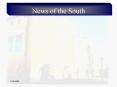 News of the South PowerPoint PPT Presentation