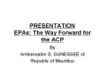 PRESENTATION EPAs: The Way Forward for the ACP PowerPoint PPT Presentation