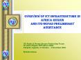 Overview of ICT Infrastructure in Africa Region and ITUNEPAD Preliminary Assistance PowerPoint PPT Presentation