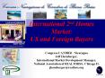 International 2nd Homes Market: US and Foreign Buyers PowerPoint PPT Presentation
