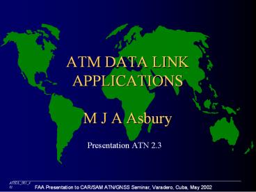ATM DATA LINK APPLICATIONS