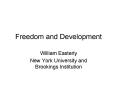 Freedom and Development PowerPoint PPT Presentation