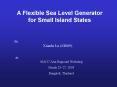 A Flexible Sea Level Generator for Small Island States PowerPoint PPT Presentation
