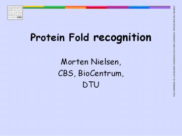 Protein Fold recognition