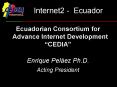 Internet2 Ecuador PowerPoint PPT Presentation