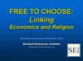 FREE TO CHOOSE: Linking Economics and Religion PowerPoint PPT Presentation