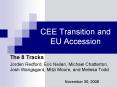 CEE Transition and EU Accession PowerPoint PPT Presentation