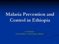 Malaria Prevention and Control in Ethiopia PowerPoint PPT Presentation
