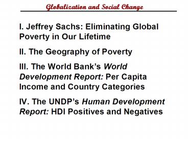I. Jeffrey Sachs: Eliminating Global Poverty in Our Lifetime
