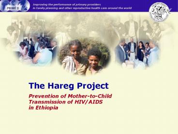 Prevention of MothertoChild Transmission of HIVAIDS in Ethiopia