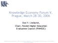 Knowledge Economy Forum V, Prague, March 2830, 2006 PowerPoint PPT Presentation