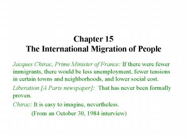 Chapter 15 The International Migration of People