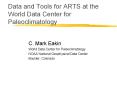 Data and Tools for ARTS at the World Data Center for Paleoclimatology PowerPoint PPT Presentation
