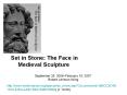Set in Stone: The Face in Medieval Sculpture PowerPoint PPT Presentation