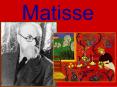 Matisse PowerPoint PPT Presentation