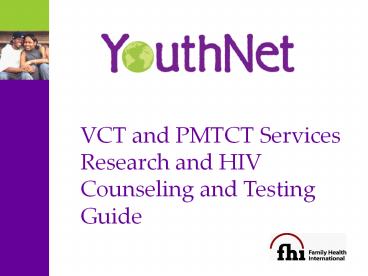 VCT and PMTCT Services Research and HIV Counseling and Testing Guide