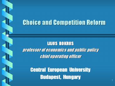 Choice and Competition Reform