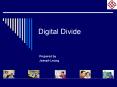 Digital Divide PowerPoint PPT Presentation