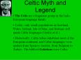 Celtic Myth and Legend PowerPoint PPT Presentation