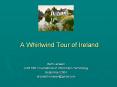 A Whirlwind Tour of Ireland PowerPoint PPT Presentation