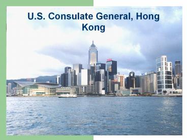 U.S. Consulate General, Hong Kong