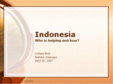 Indonesia Who is helping and how