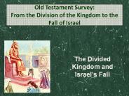 The Divided Kingdom and Israel