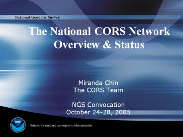 The National CORS Network Overview