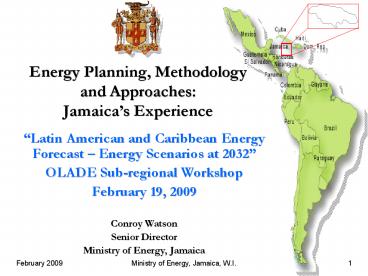 Energy Planning, Methodology and Approaches: Jamaicas Experience