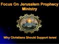 Focus On Jerusalem Prophecy Ministry PowerPoint PPT Presentation