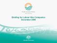 Briefing for Labour Hire Companies December 2008 PowerPoint PPT Presentation