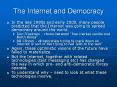 The Internet and Democracy PowerPoint PPT Presentation