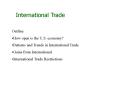 International Trade PowerPoint PPT Presentation