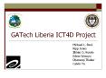 GATech Liberia ICT4D Project PowerPoint PPT Presentation