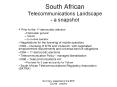 South African Telecommunications Landscape a snapshot PowerPoint PPT Presentation