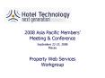 2008 Asia Pacific Members PowerPoint PPT Presentation