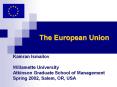 The European Union PowerPoint PPT Presentation