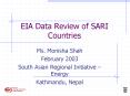 EIA Data Review of SARI Countries PowerPoint PPT Presentation