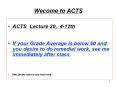Wecome to ACTS PowerPoint PPT Presentation