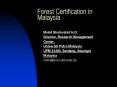 Forest Certification in Malaysia PowerPoint PPT Presentation