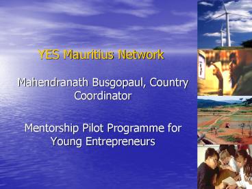 Mahendranath Busgopaul, Country Coordinator