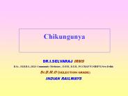 Chikungunya