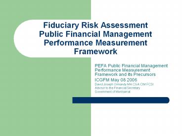 Fiduciary Risk Assessment Public Financial Management Performance Measurement Framework