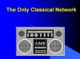 The Only Classical Network PowerPoint PPT Presentation