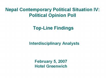 Nepal Contemporary Political Situation IV: