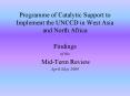 Programme of Catalytic Support to Implement the UNCCD in West Asia and North Africa PowerPoint PPT Presentation