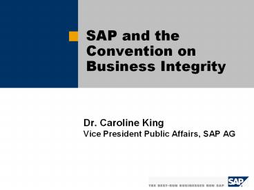 Dr. Caroline King Vice President Public Affairs, SAP AG