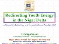 Redirecting Youth Energy in the Niger Delta PowerPoint PPT Presentation