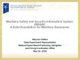 Maritime Safety and Security Information System (MSSIS) A Solid Foundation for Maritime Awareness PowerPoint PPT Presentation